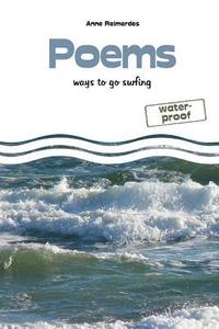 bokomslag Poems - ways to go surfing