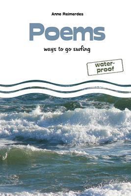 bokomslag Poems - ways to go surfing