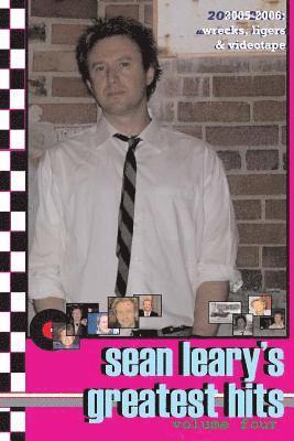 Sean Leary's Greatest Hits, volume four 1