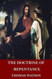 bokomslag The Doctrine of Repentance