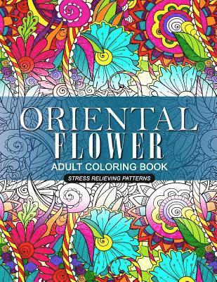 Jupiter Coloring - Oriental Flower Adult Coloring Book, Häftad. Tillgänglighet: Lägg i varukorg