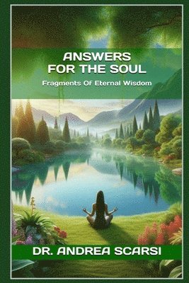 bokomslag Answers For The Soul