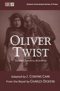 bokomslag Oliver Twist: The 1905 Theatrical Adaptation