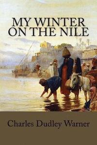 bokomslag My Winter on the Nile