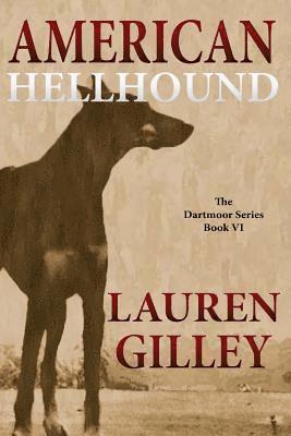 Lauren Gilley - American Hellhound, Häftad