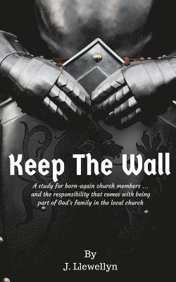 Keep The Wall 1