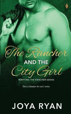 The Rancher and the City Girl 1