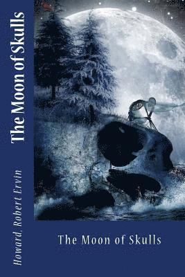 Howard Robert Ervin, Sir Angels - The Moon of Skulls, Häftad