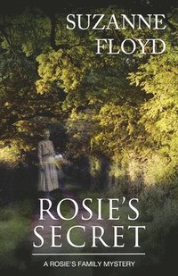 bokomslag Rosie's Secret: A Rosie's Family Mystery