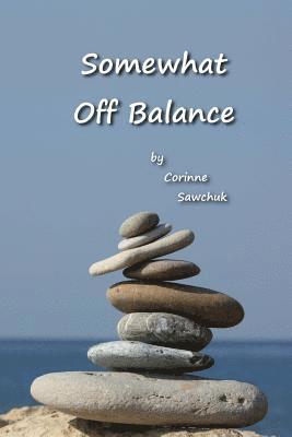 Somewhat Off Balance 1