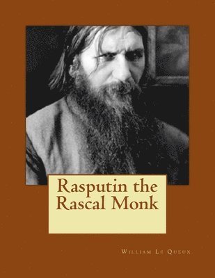 Rasputin the Rascal Monk
