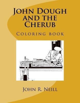 bokomslag John Dough and the Cherub: Coloring book