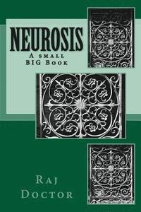 bokomslag Neurosis: A small BIG Book