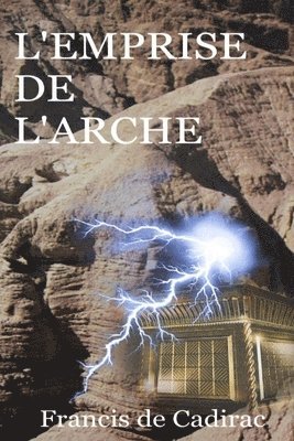 L'emprise de L'Arche 1