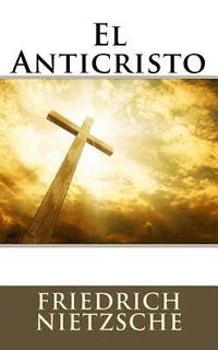 bokomslag El Anticristo