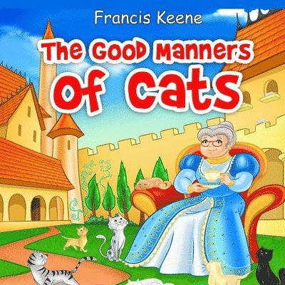 The Good Manners of Cats 1