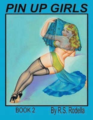 bokomslag Pin-Up Girls Coffee Table Book 2