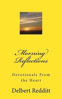 bokomslag Devotionals From The Heart