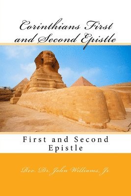 Corinthians First and Second Epistle: First and Second Epistle 1