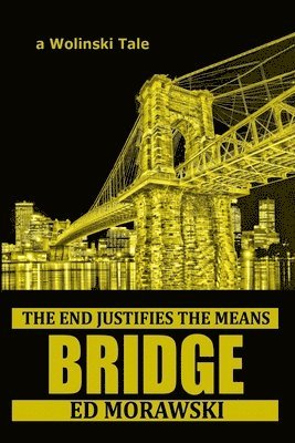 Bridge: a Wolinski Tale 1