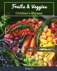 bokomslag Fruits & Veggies: Children's Rhymes