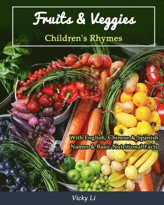 bokomslag Fruits & Veggies: Children's Rhymes