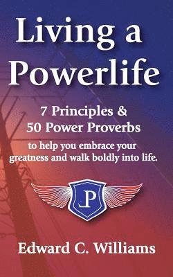 Living a PowerLife: Messages of Help, Healing and Hope 1