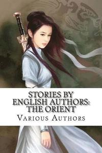 bokomslag Stories by English Authors: The Orient