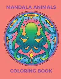 bokomslag Mandala Animals Coloring Book