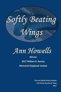 bokomslag Softly Beating Wings