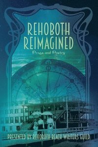 bokomslag Rehoboth Reimagined