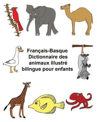 bokomslag Français-Basque Dictionnaire des animaux illustré bilingue pour enfants
