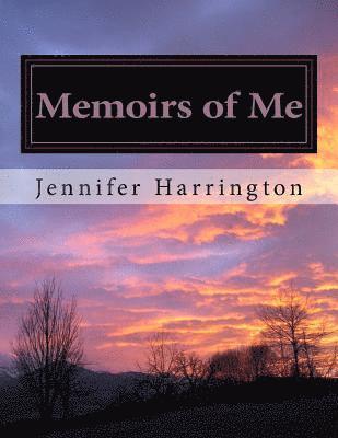 Memoirs of Me