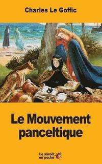 bokomslag Le Mouvement panceltique