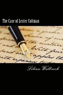 The Case of Lester Coltman 1