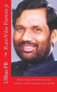 bokomslag Ram Vilas Paswan ji: Bring ISI helmet in the mandatory list of BIS