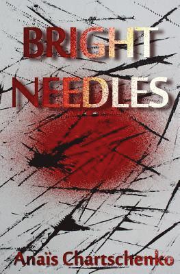 Bright Needles 1