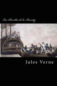 bokomslag Les Revoltes de la Bounty