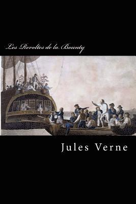Jules Verne - Les Revoltes de la Bounty, Häftad