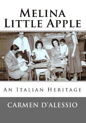 Melina - Little Apple: An Italian Heritage 1