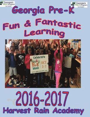 Corrine Hooks, Harvest Rain Ga Prek - GA Prek 2016-2017 Yearbook, Häftad