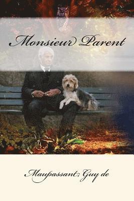 Monsieur Parent 1