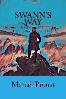 Marcel Proust - Swann's Way: Remembrance Of Things Past, Volume One, Häftad
