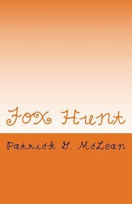 Fox Hunt: Lex Payne and Duke Elliot From EACA Volume 9 1