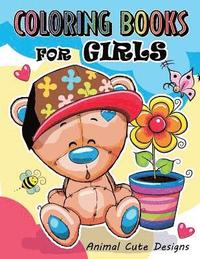 bokomslag Coloring Books for Girls: Animal Cute Designs for teens and girls