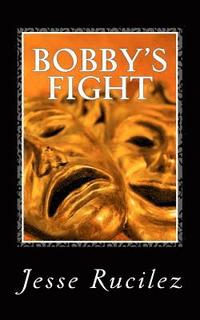 bokomslag Bobby's Fight
