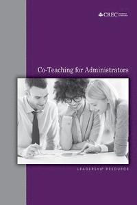 bokomslag Co-Teaching for Administrators