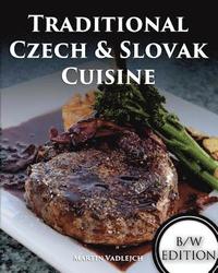 bokomslag Traditional Czech and Slovak Cuisine B/W