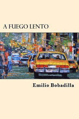 A Fuego Lento (Spanish Edition) 1