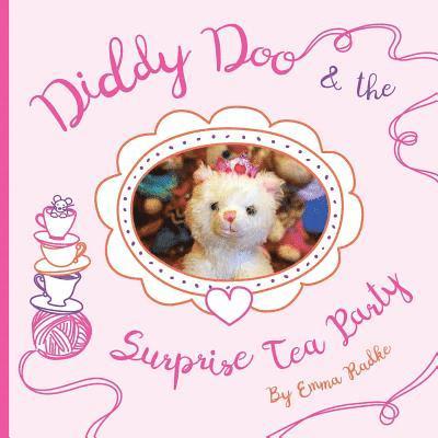 Diddy Doo and the Surprise Tea Party 1